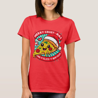 Merry Crust-mas And A Slice-y New Year Funny Xmas  T-Shirt
