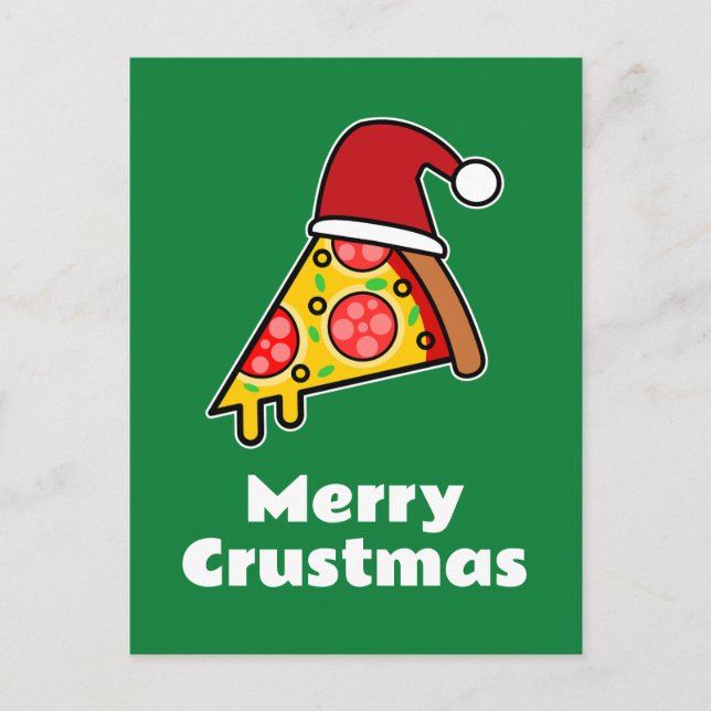 Merry Crustmas FUNNY PIZZA SLICE SANTA Postcard (Front)