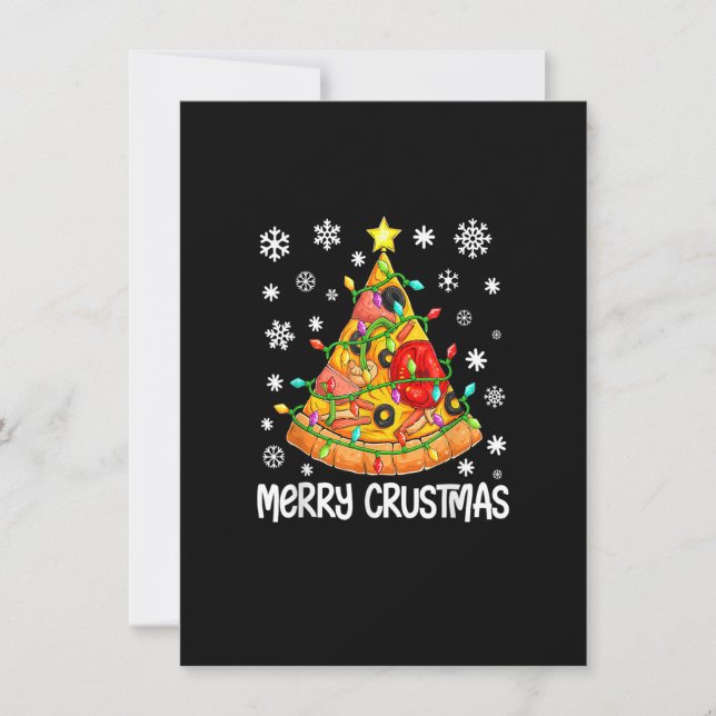 Merry Crustmas Pizza Christmas Tree Pizza Lover Xm Invitation (Front)