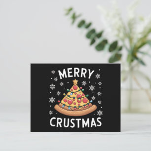 Merry Crustmas Pizza Christmas Tree Xmas Gifts Holiday Postcard