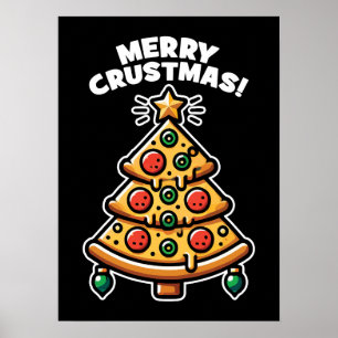 Merry Crustmas Pizza Tree - Funny Christmas Poster