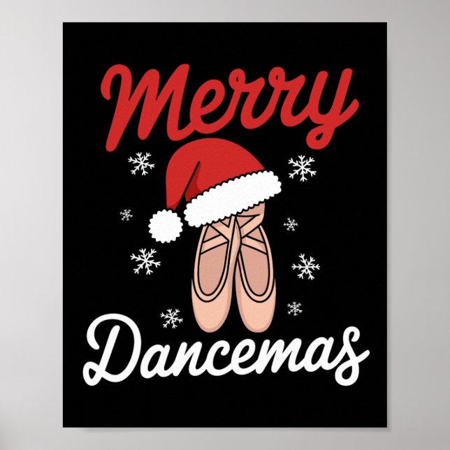 Merry Dancemas Byllet Dancer Teacher Christmas Dan Poster (Front)