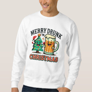 Merry Drunk Funny Christmas Sweatshirt