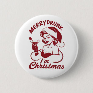 Merry Drunk I'm Christmas Cocktail Snarky Drinking 2 Inch Round Button