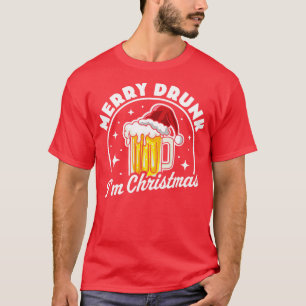 Merry Drunk Im Christmas Funny Beer Drinker Santa T-Shirt