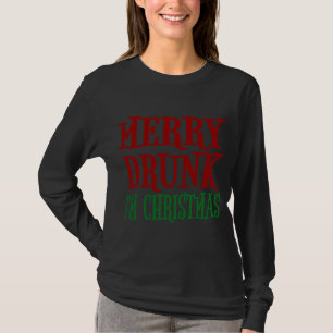Merry Drunk I'm Christmas Funny Xmas Wine Drinking T-Shirt