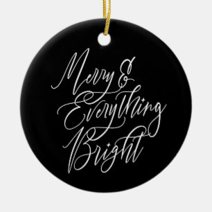 Merry & Everything Bright Black Round Ceramic Ornament