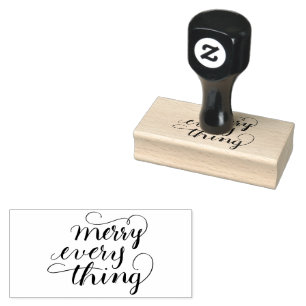 Merry Everything calligraphy Rubber Stamp