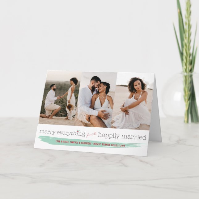 Merry Everything From The Happily Married 3 Photo Holiday Card (Front)