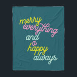 Merry Everything Happy Always Mint Teal Holiday Fleece Blanket<br><div class="desc">Merry Everything and a Happy Always! Cover all the winter holidays with this simple and fun card in teal green,  chartreuse,  pink,  and mint.</div>
