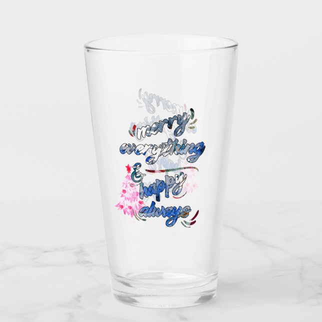 Merry Everything & Happy Always - Pink Tree Glass (Front)