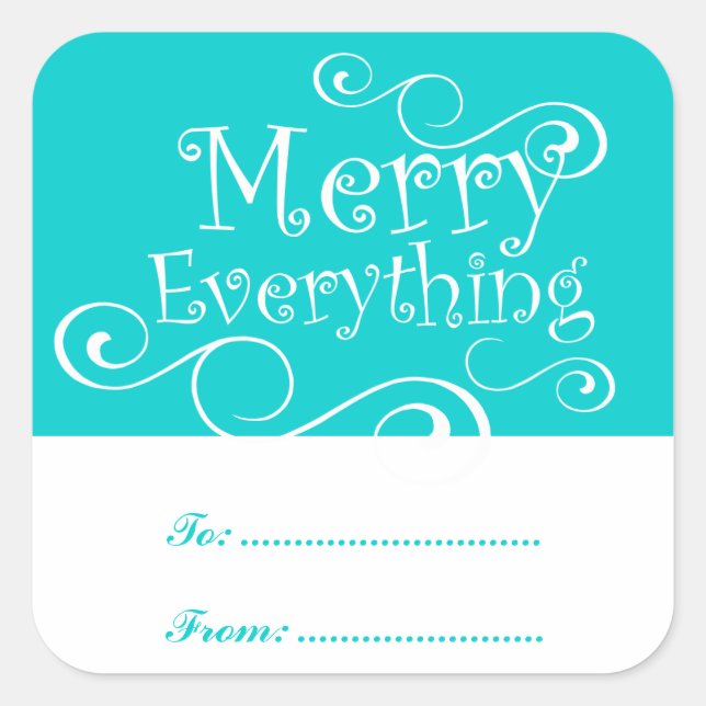 Merry Everything HOLIDAY GIFT Label | AQUA (Front)