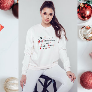 Merry Everything Modern Festive Holiday Christmas Sweatshirt