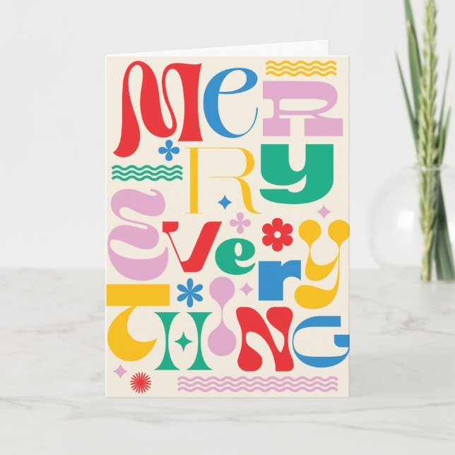 Merry Everything Trendy Type Mix Greeting Card (Front)