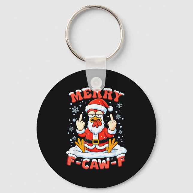 Merry F-caw-f Chicken Christmas Funny Rooster Men  Keychain (Front)