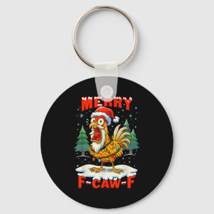Merry F-caw-f Chicken Christmas Funny Rooster Men  Keychain