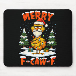 Merry F-caw-f Chicken Christmas Funny Rooster Men Mouse Pad