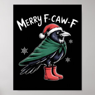 Merry F-caw-f Crow, Black Bird Christmas, Christma Poster