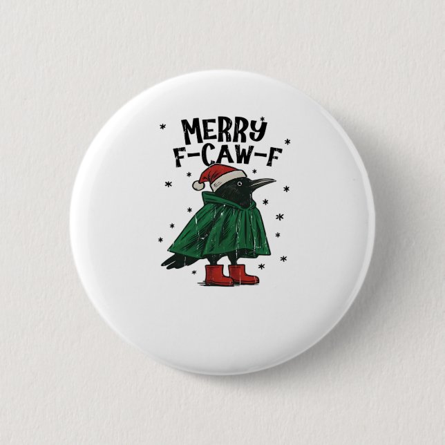 Merry F-Caw-F Essential Minimal Clean 2 Inch Round Button (Front)