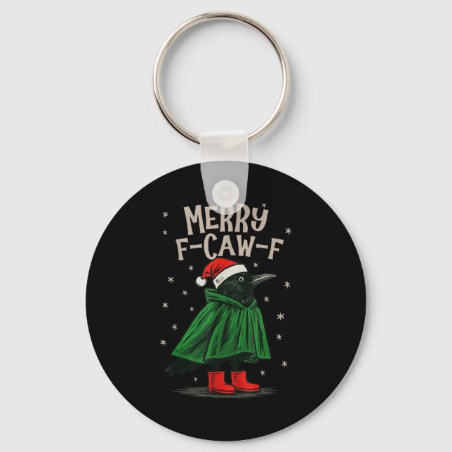 Merry F-caw-f Funny Christmas Black Crow Merry Xma Keychain (Front)