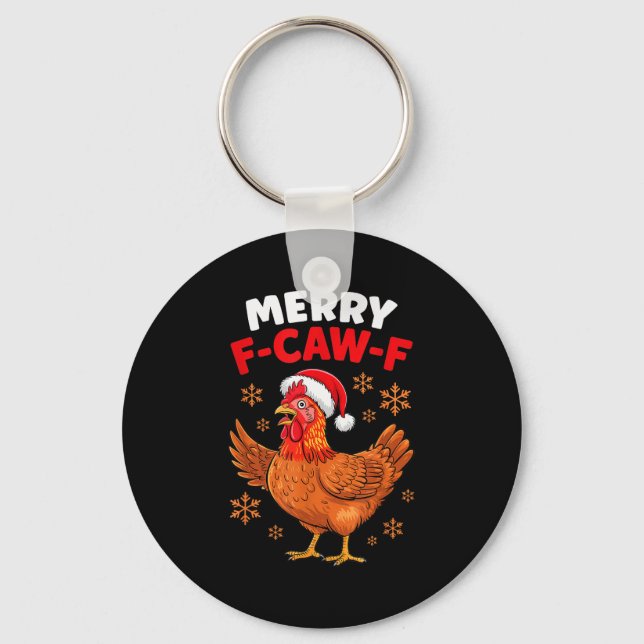 Merry F-caw-f Funny Christmas Santa Chicken  Keychain (Front)