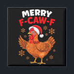 Merry F-caw-f Funny Christmas Santa Chicken  Magnet<br><div class="desc">Merry F-caw-f Funny Christmas Santa Chicken</div>