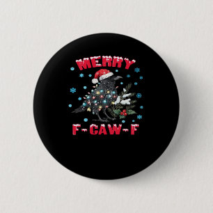 Merry F-Caw-F Funny & Vintage Design 2 Inch Round Button