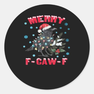 Merry F-Caw-F Funny & Vintage Design Classic Round Sticker