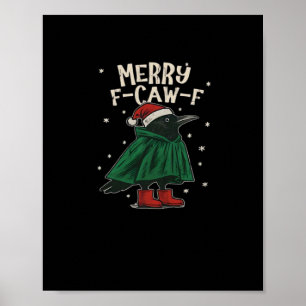 Merry F-Caw-F Poster