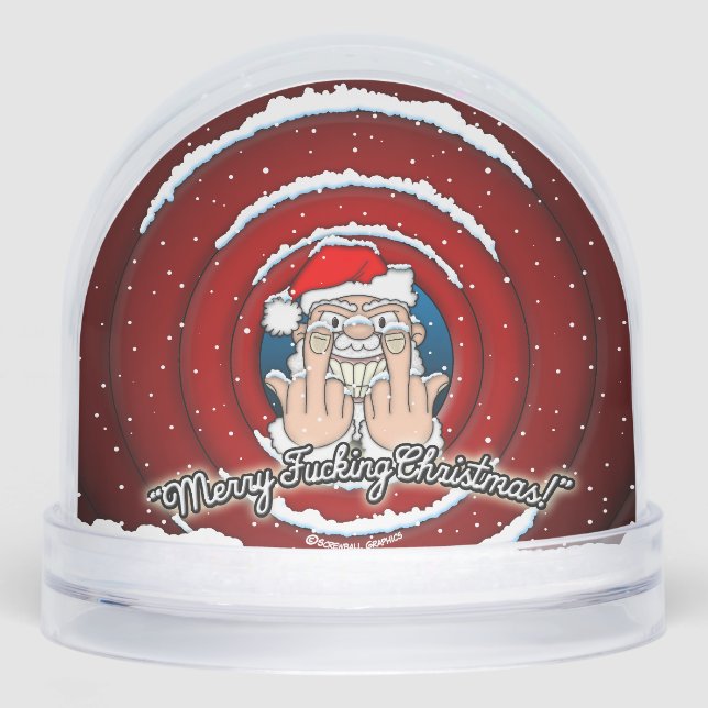 Merry F*cking Christmas Snowglobe (Front)