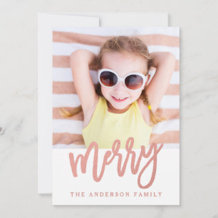 Merry Faux Rose Gold Foil   Holiday Photo Card