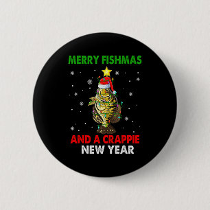 Merry Fishmas And A Crape New Year Fishing Funny X 2 Inch Round Button