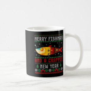 Merry Fishmas And A Crape New Year Ugly Fisherman  Coffee Mug