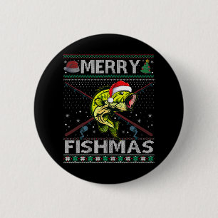 Merry Fishmas B Fish Fishing Christmas Ugly Sweate 2 Inch Round Button