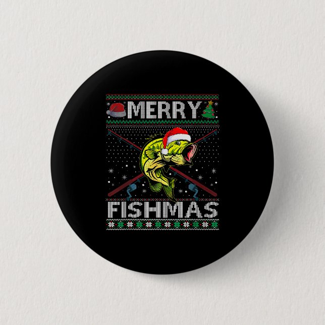 Merry Fishmas B Fish Fishing Christmas Ugly Sweate 2 Inch Round Button (Front)