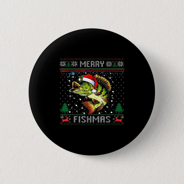 Merry Fishmas B Fish Fishing Christmas Ugly Sweate 2 Inch Round Button (Front)