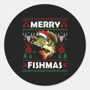 Merry Fishmas B Fish Fishing Christmas Ugly Sweate Classic Round Sticker