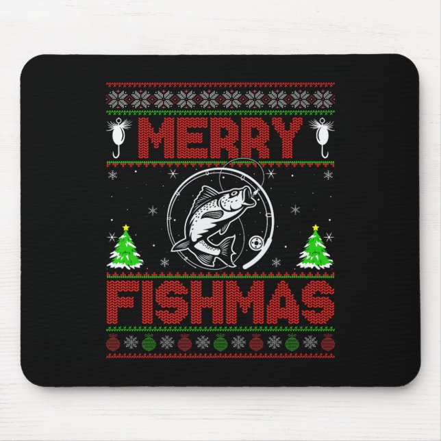 Merry Fishmas B Fish Fishing Ugly Christmas Sweate Mouse Pad (Front)