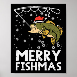 Merry Fishmas Fish Fishing Xmas Christmas Dad Men Poster