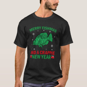 Merry Fishmas Fishing Funny Xmas Crappie for Fishe T-Shirt