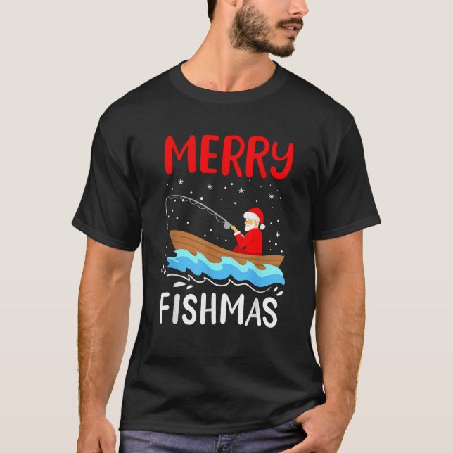 Merry Fishmas Funny Christmas Santa Claus Fishing  T-Shirt (Front)