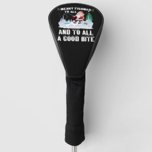 Merry Fishmas Funny Fish Fishing Fisherman Xmas Golf Head Cover