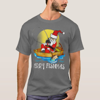 Merry Fishmas Santa Fishing On A Boat Christmas Ho T-Shirt