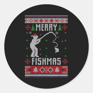 Merry Fishmas Ugly Sweater Ugly Fishing Christmas  Classic Round Sticker
