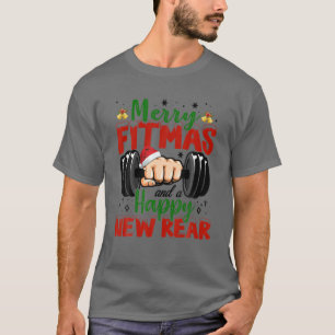 Merry Fitmas And A Happy New Year Funny Gifts T-Shirt