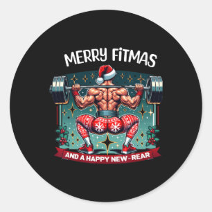 Merry Fitmas And Happy New Rear Year Fitness Weigh Classic Round Sticker