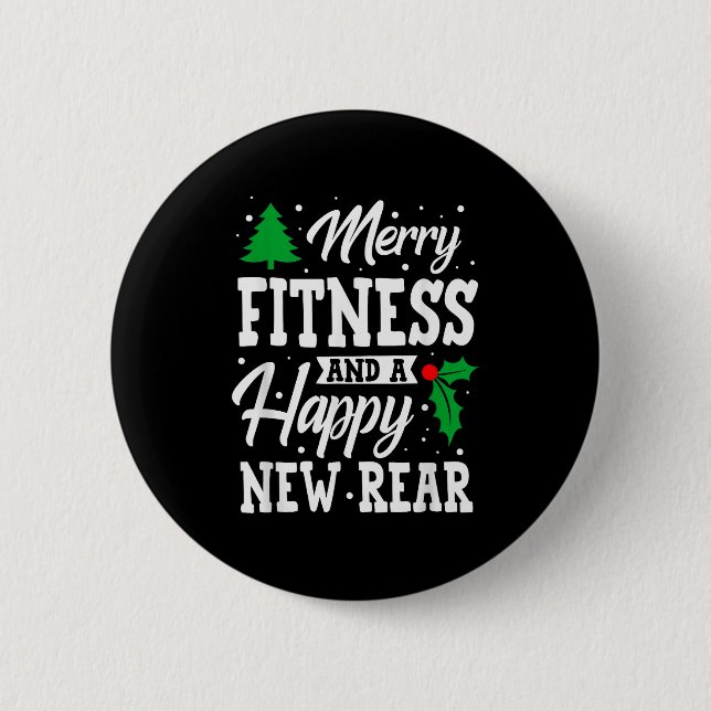 Merry Fitness Happy New Rear Workout Christmas  2 Inch Round Button (Front)
