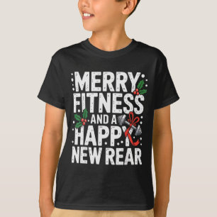 Merry Fitness Happy New Rear Workout Fitmas Christ T-Shirt