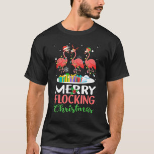 Merry Flocking Christmas Flamingo Pink In Santa Ha T-Shirt