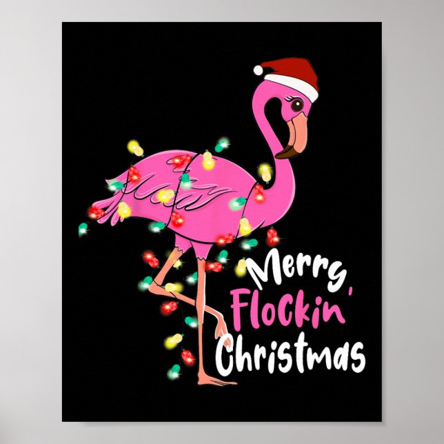 Merry Flocking Christmas Flamingo Xmas  Poster (Front)